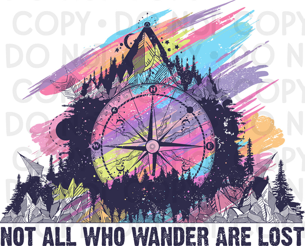 Not All Who Wander DTF transfer