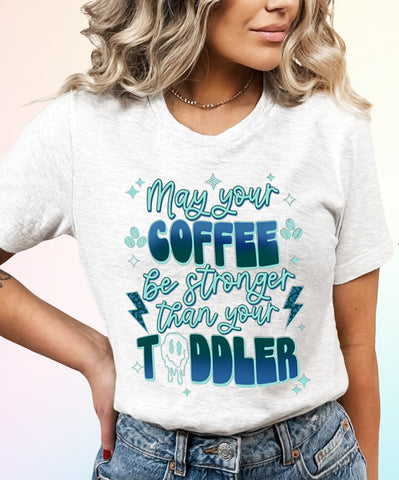 May Your Coffee DTF Transfer
