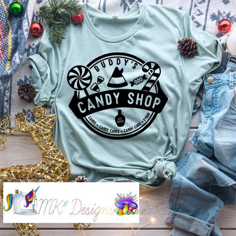Buddy's Candy Shop T-shirt/Sweatshirt/Hoodie