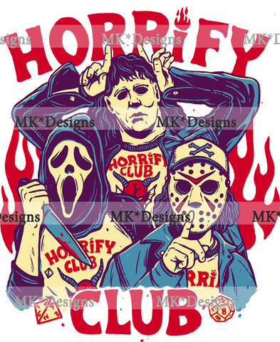 Horrify Club DTF Transfer