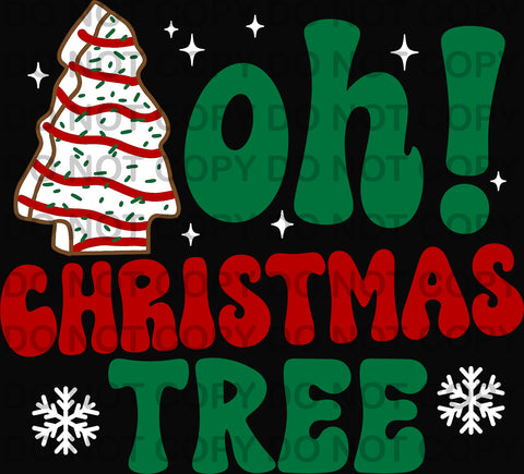 Oh Christmas Tree DTF Transfer