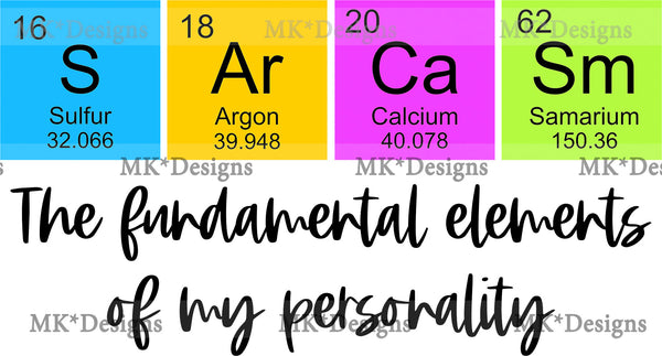 Sarcasm Periodic Table DTF Transfer